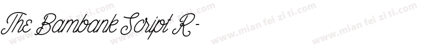 The Bambank Script R字体转换